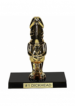 The Dickheads - Trophy - Gold & Black Base